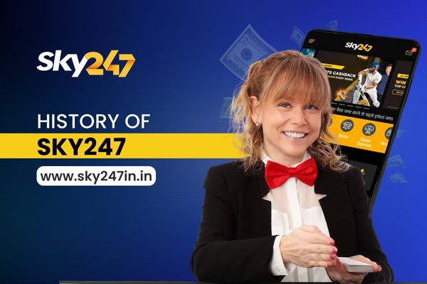 History of Sky247 – Evolution of India’s Top Betting Exchange