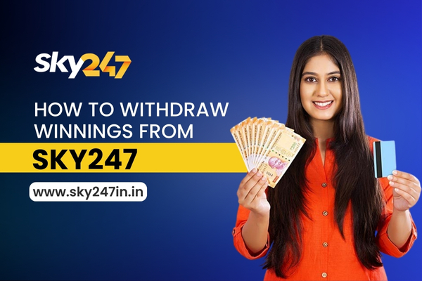 Steps to Withdraw Winnings from Sky247 Betting Exchange