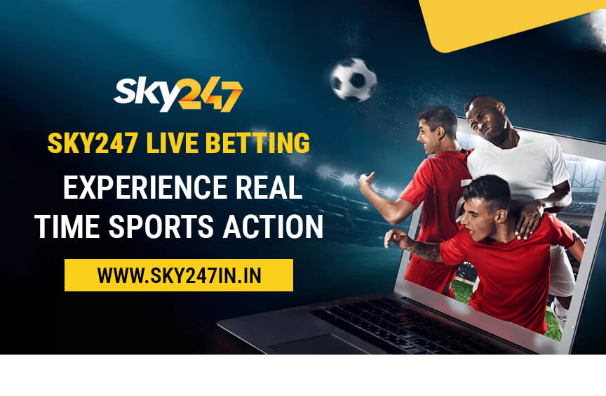 Sky247 Live Betting