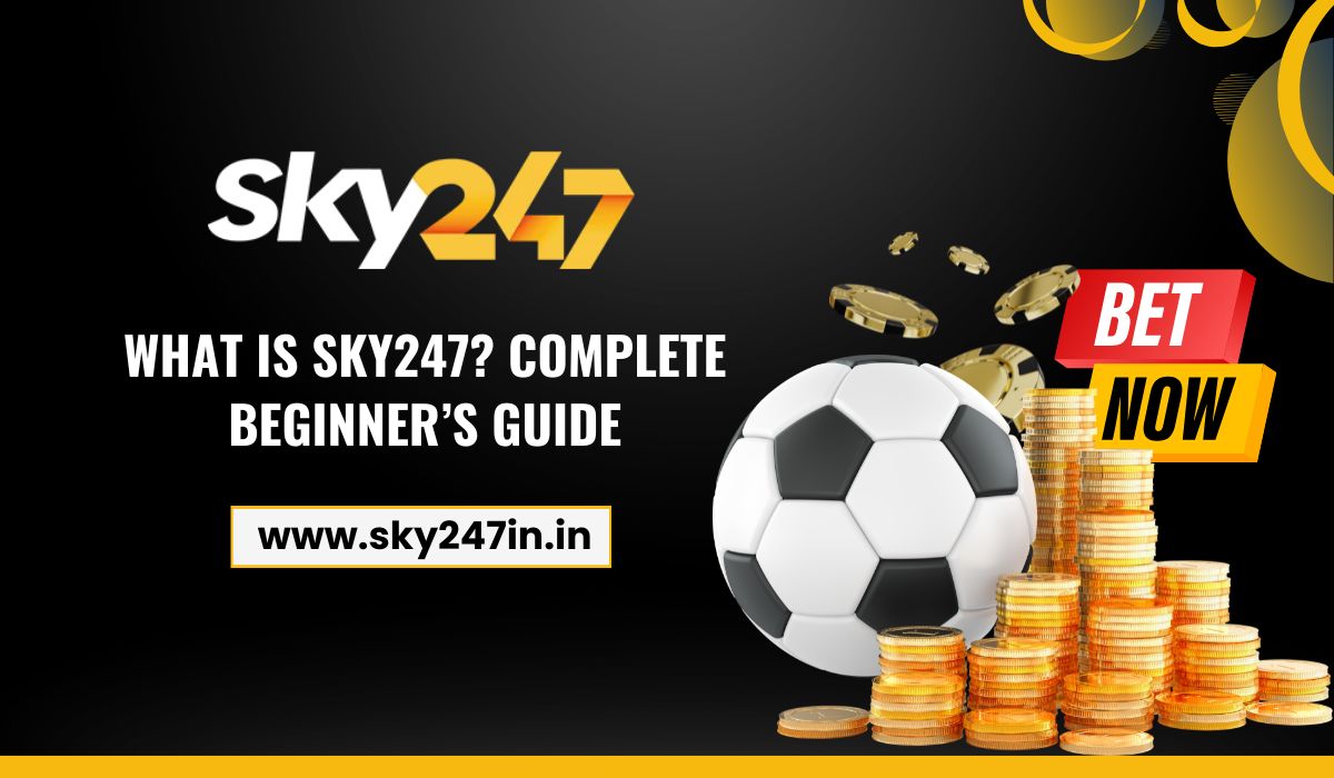 What is Sky 247